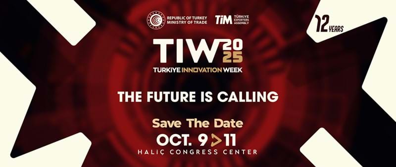 The Countdown to Türkiye Innovation Week 2025 Has Begun